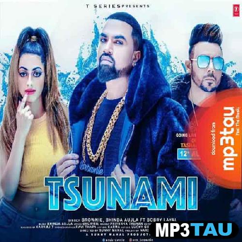 Tsunami-Ft-Bhinda-Aujla Bobby Layal mp3 song lyrics